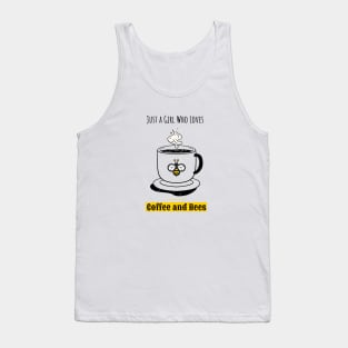 Just a Girl Who Loves Coffee and Bees Tank Top